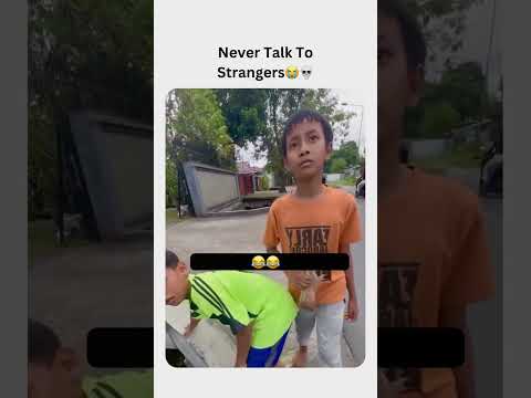 never talk to stranger 😭🤣 #funny #laugher #baby #funnyvideo #trending #viral #love