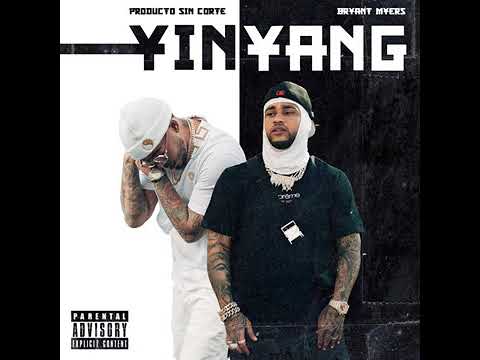 Producto sin corte & Bryant Myers 《YIN YANG》