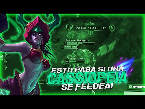 Esto pasa si dejas que CASSIOPEIA MID se FEEDEE | CASSIOPEIA MID S10 | LEAGUE OF LEGENDS