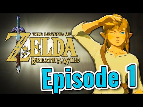 Our first time playing :) -- The Legend of Zelda: Breath of the Wild BLIND PLAYTHROUGH -- Episode 1