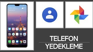 Telefonumu Nasıl Yedeklerim Fotoğraflar ve Rehber