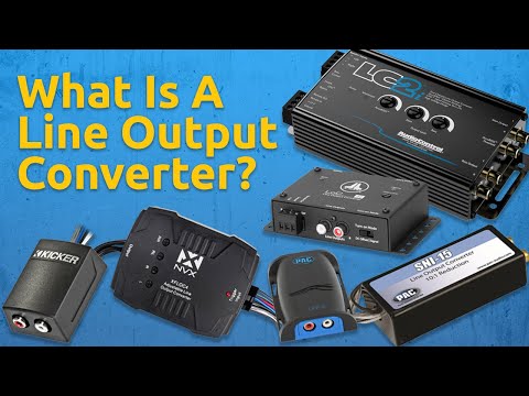What is a Line Output Converter? What are They Used for and Why Should YOU Buy One?