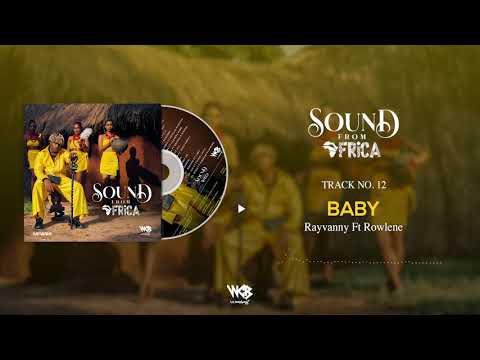 Rayvanny Ft Rowlene - Baby (Official Audio)