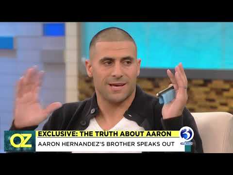 VIDEO: Aaron Hernandez's brother reveals dark details
