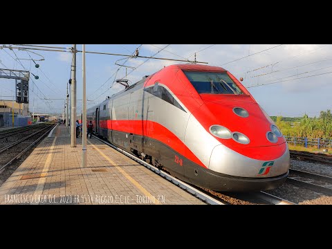ES* AV 9534 "FRECCIAROSSA" Reggio Calabria C.le - Torino Porta Nuova