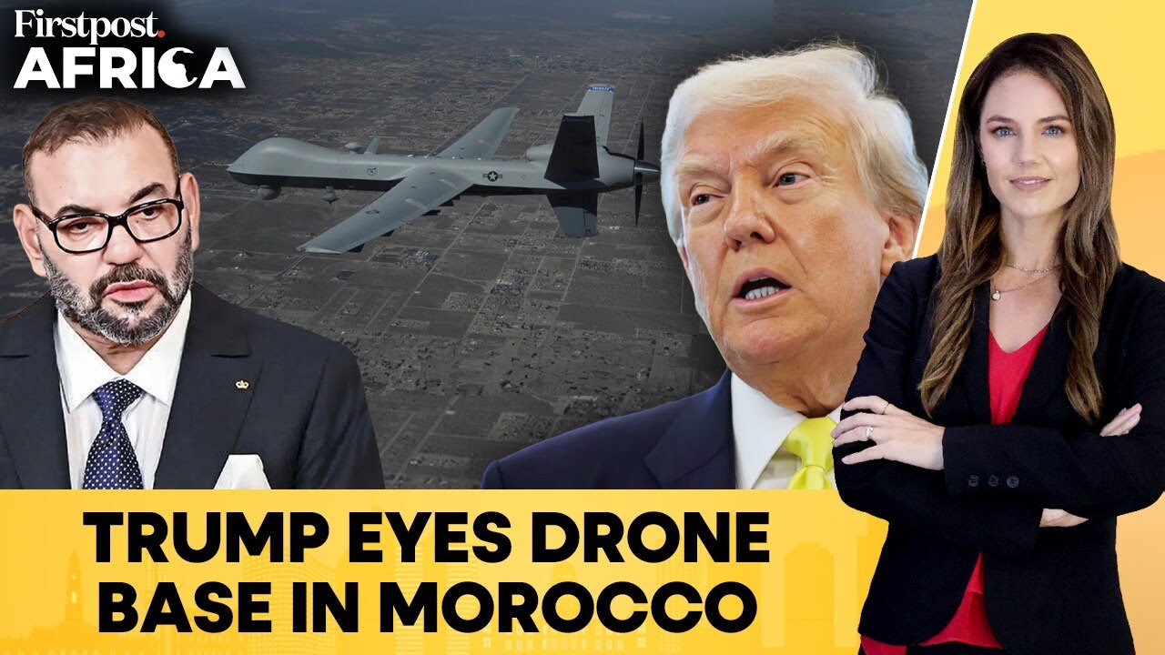 Trump Pushes Morocco Drone Hub as US Rewrites Africa Strategy | Firstpost Africa | N18G