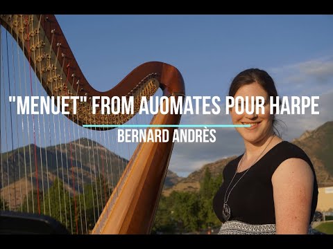 B. Andres: Menuet from Automates pour Harpe