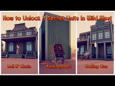 How to unlock New 3 Secret Units In Wild West! | Totally Accurate Battle Simulator TABS