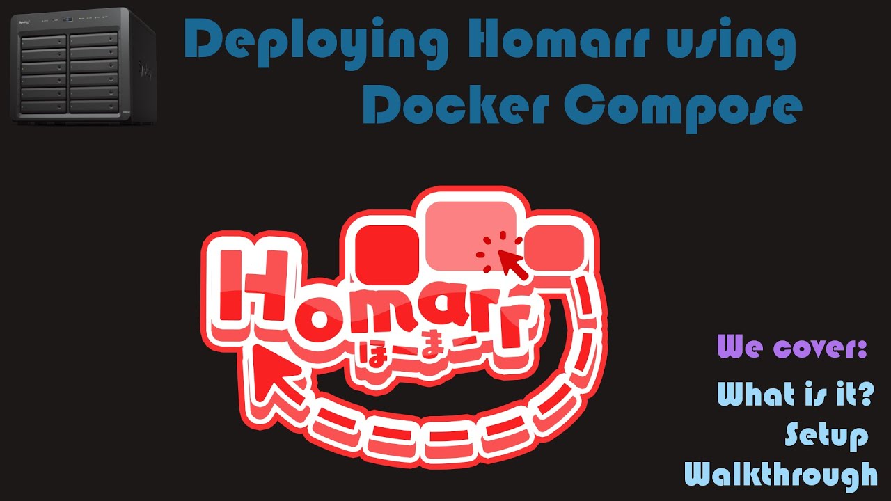 Deploying Homarr using Docker Compose [Video Request]