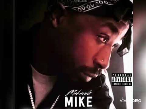 Makaveli Mike - I Can