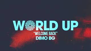 Dimo (BG) - Welcome Back video