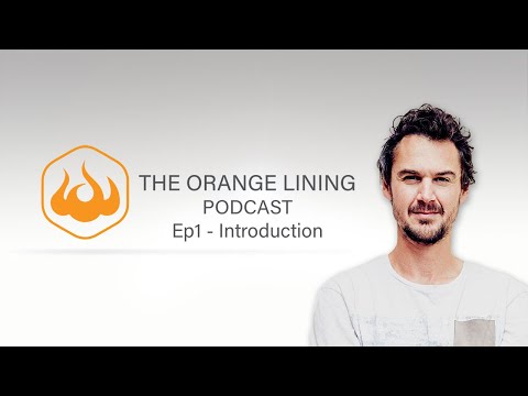 The Orange Lining Podcast Ep1 - Introduction
