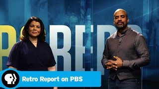 Official Preview | Retro Report on PBS | PBS