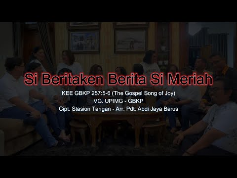 Siberitaken Berita Si Meriah - KEE GBKP 257:5-6
