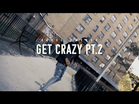 Baree Swervo - Get Crazy Pt. 2 (Official Music Video) Shot by @ZayyTV_
