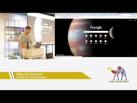 Oleg Sucharevich - Kubernetes Workshop