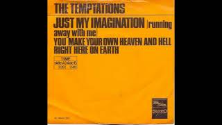 The Temptations -  You Make Your Own Heaven And Hell