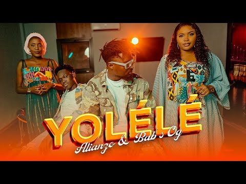 ALIANZO FEAT BAB'S OG - YOLÉLÉ