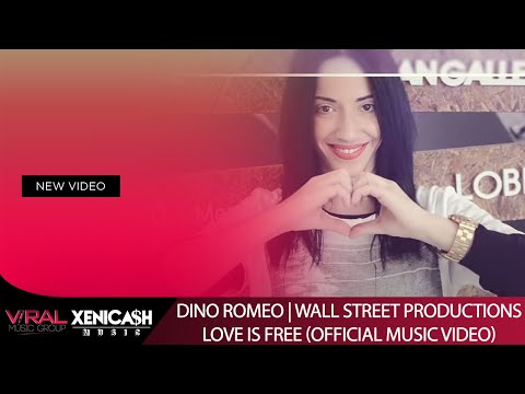 Dino Romeo | Wall Street Productions - Love Is Free (Official Music Video)
