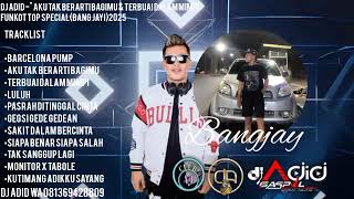 Download lagu DJ ADID -'AKU TAK BERARTI BAGIMU & TERBUAI DALAM MIMPI'FUNKOT (BANG JAY)2025 mp3