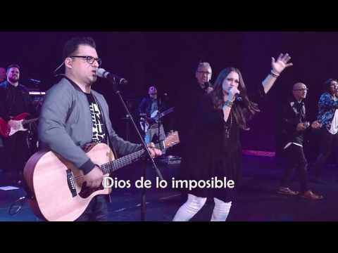 Dios de lo imposible - David Reyes & Christine DClario Letra