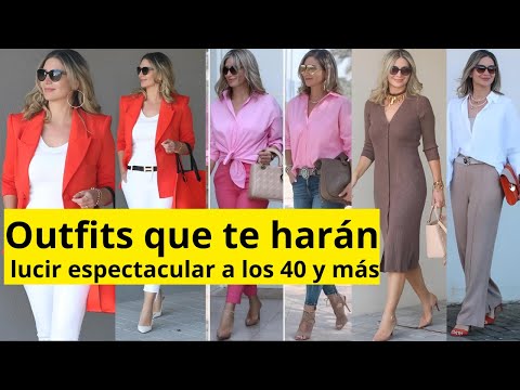 Outfits que te harán lucir espectacular a los 40 y más