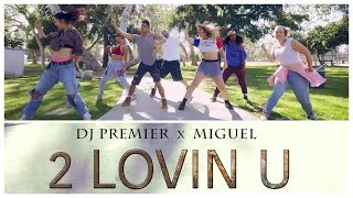 2 LOVIN U - Dance Video
