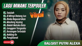 Download lagu TASISIAH - Balqist Putri Alexa Full Album - DI MIMPI DAYANG JUO || LAGU POP MINANG TERBARU 2025 mp3