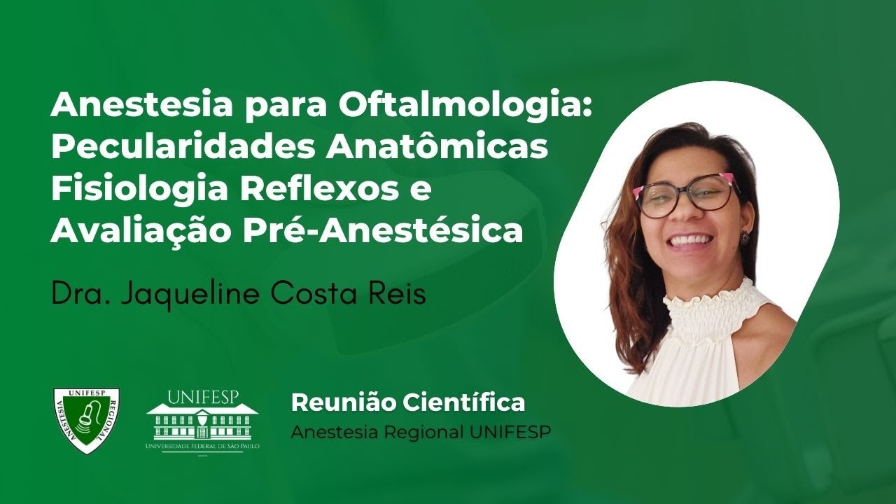 Anestesia para Oftalmologia - Anatomia e Fisiologia