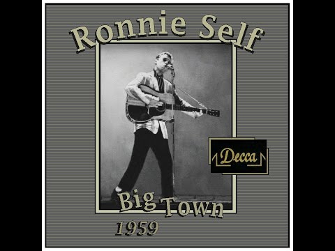 Ronnie Self - Big Town (1959)