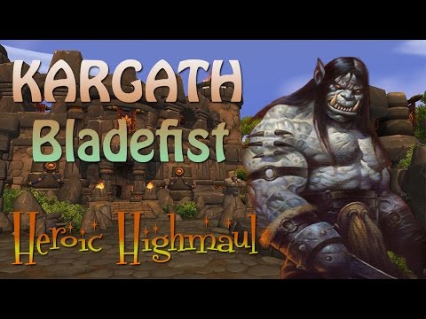 Heroic KARGATH BLADEFIST - Disc POV - Pug - World of Warcraft