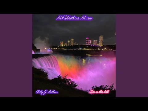 die on this hill (Billy G Anthem)