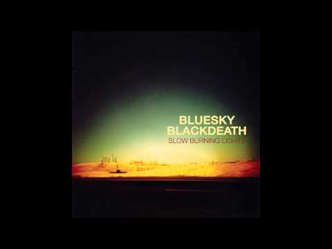 Blue Sky Black Death - "Hot Night" [Official Audio]
