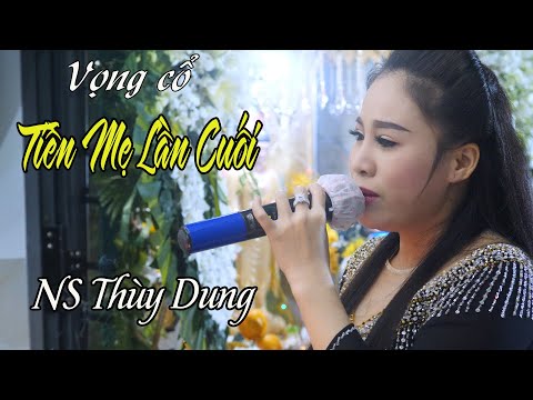 Cả nhà khóc nức nở khi nghe bài hát Tiễn mẹ Lần Cuối | NS Thùy Dung | Tân Cổ Việt