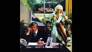 10cc - How Dare You! (2008 Remaster) (Full Album)