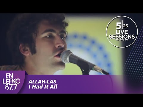 525 Live Sessions : Allah-Las - I Had It All | En Lefko 87.7