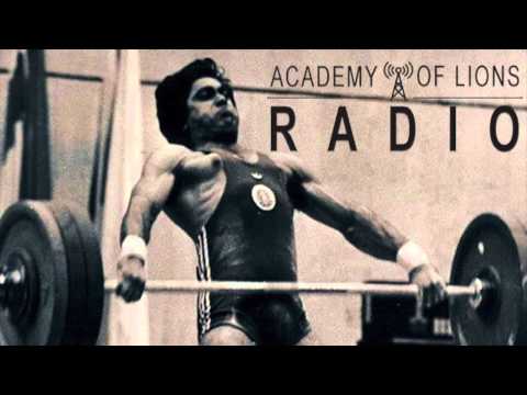 Legends of Olympic Weightlifting - Academy of Lions Radio - Episode 15