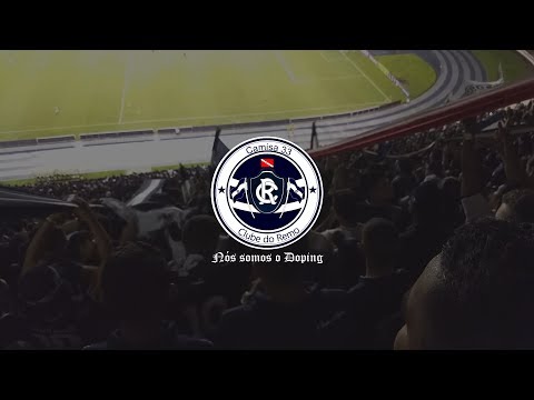 "Nada mais pode nos separar (Despacito)" Barra: Camisa 33 &bull; Club: Remo