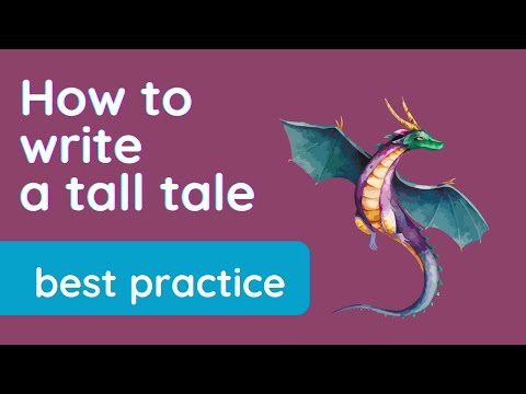 How to write a ✅ tall tale