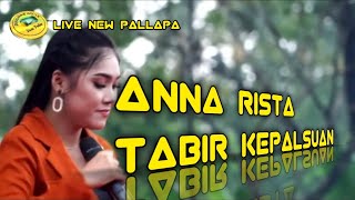 Download lagu NEW PALLAPA ANNA RISTA ( TABIR KEPALSUAN ) mp3 Download lagu NEW PALLAPA ANNA RISTA ( TABIR KEPALSUAN ) mp3