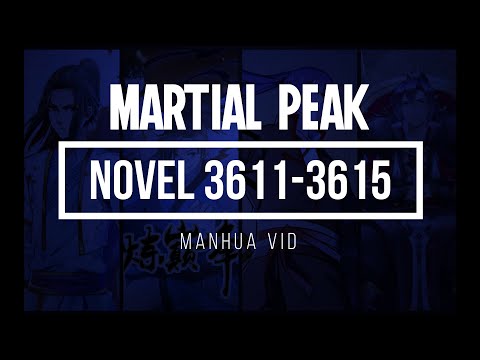 Martial Peak Novel: Chapter 3611 - 3615 English Novel