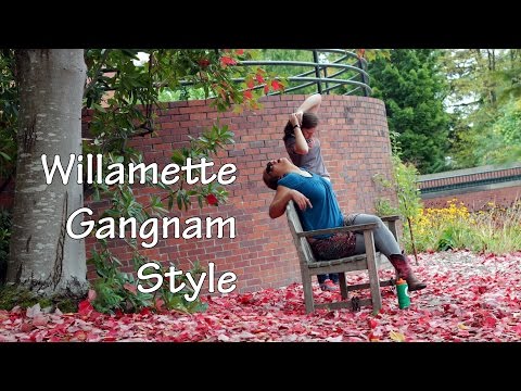 Willamette Gangnam Style