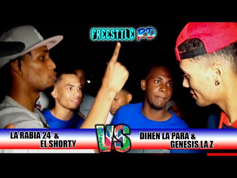 La Rabia 24 y El Shorty vs Dihen La Para y El Genesis la Z Batalla de Freestyle RD