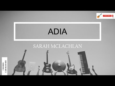 Adia - Sarah McLachlan