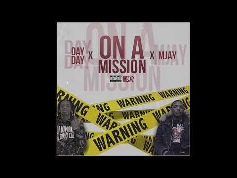 DayDay Capone x MJay Marveille - On A Mission (Prod by Hayshun)