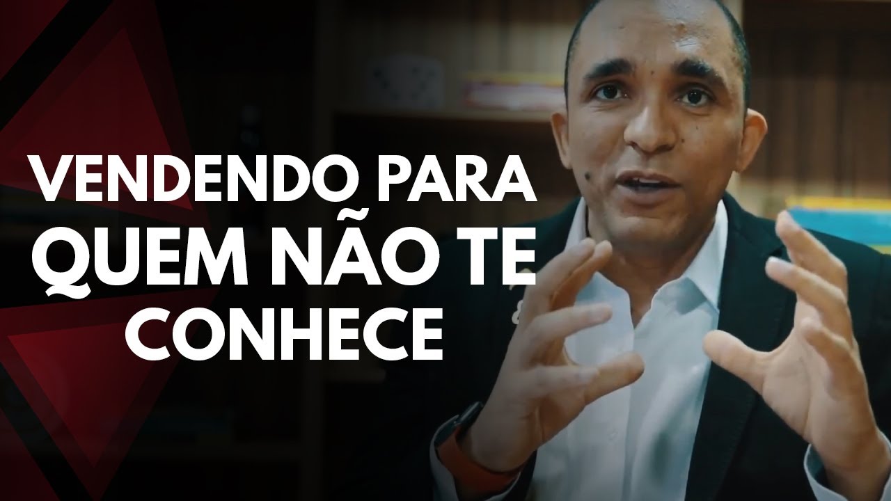 COMO VENDER PARA QUEM NÃO TE CONHECE | Conrado Adolpho