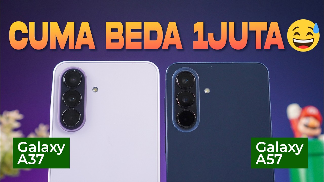 Mending Mana?? Samsung Galaxy A37 atau A57?!