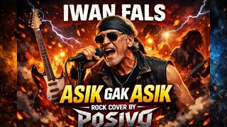 Download lagu Asik Gak Asik – Iwan Fals | Rock Cover by POSIVO mp3