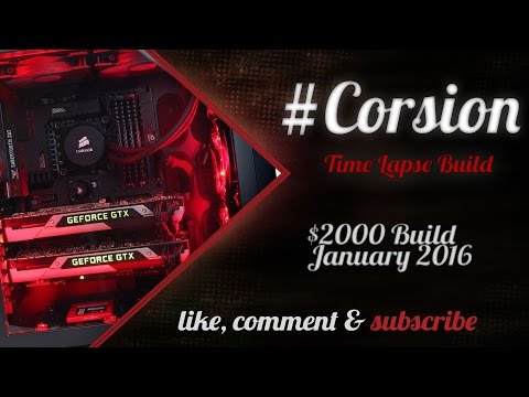 $2000 Gaming PC Time Lapse Build - January 2016