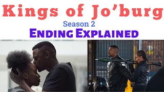 Kings of Jo’burg Season 2 Ending Explained | Kings of Joburg Season 2 | Netflix Kings of Joburg